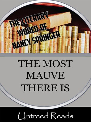cover image of The Most Mauve There Is